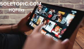 Explore HQFlixs: The Ultimate Destination for Movie and TV Buffs.