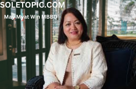 Exploring the Achievements of May Myat Win MBBD.